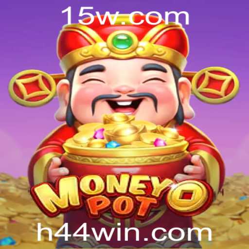 Descubra o Fascinante Mundo de 'MoneyPot': Uma Aventura Empolgante com 44win